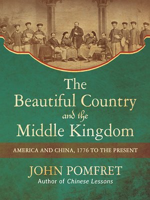 cover image of The Beautiful Country and the Middle Kingdom